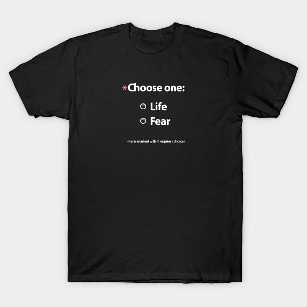 Choose you must. T-Shirt by codeWhisperer